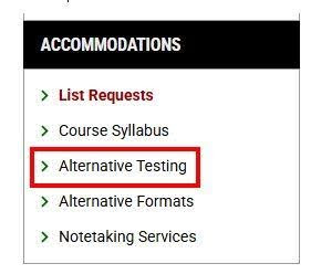 This image shows the Accommodations drop down menu in the student portal. Under 